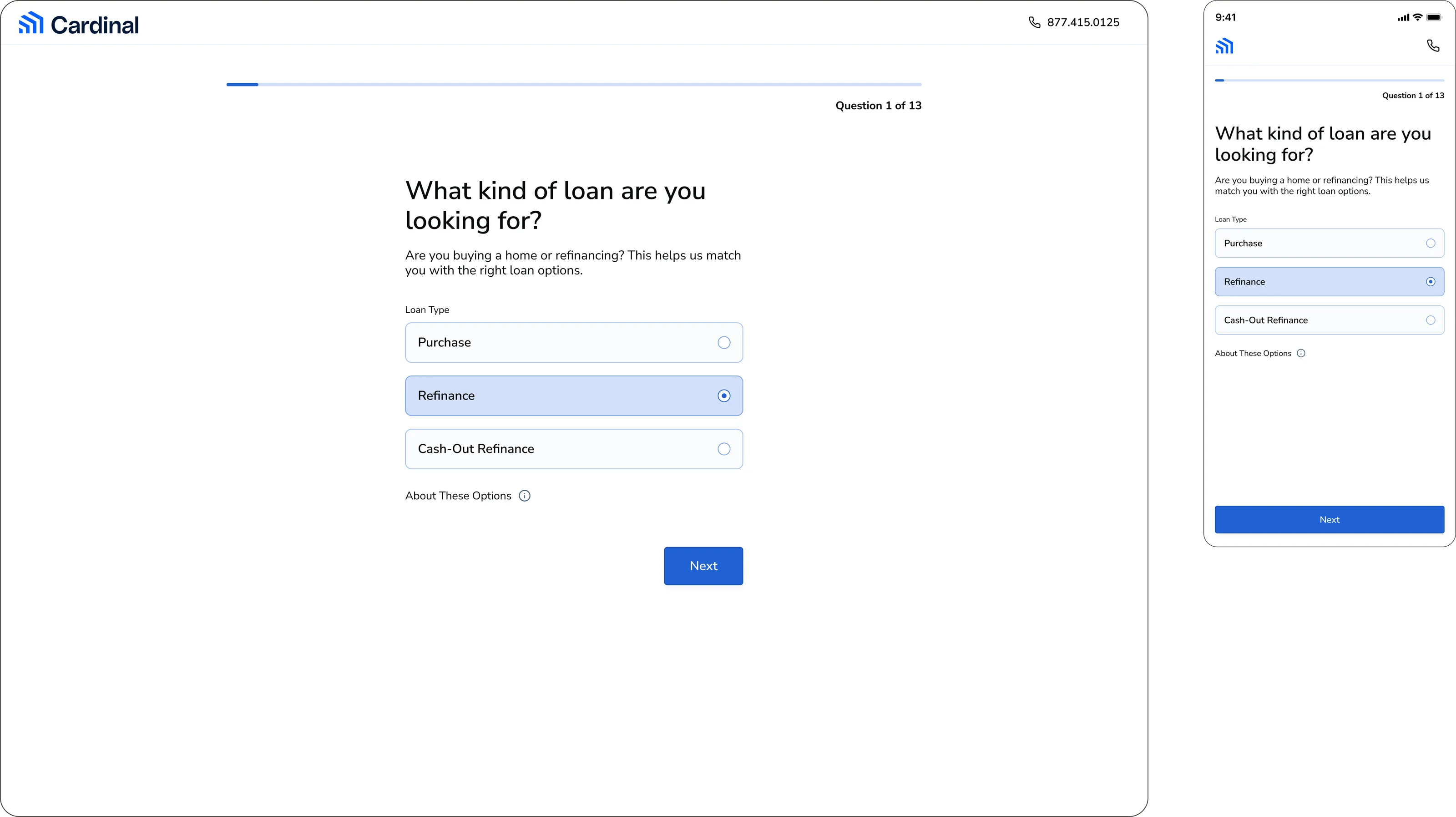 The rebuilt Public Loan Quote on desktop and mobile, showing question 1 of 13, 'What kind of loan are you looking for?', with Purchase, Refinance and Cash-Out Refinance options beneath a progress bar.
