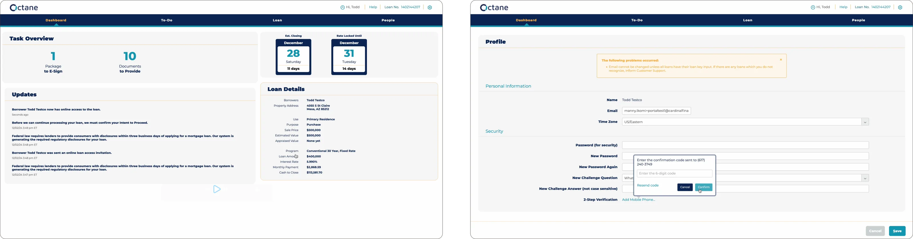 Two screens from the legacy Borrower Dashboard, branded Octane: a Task Overview of packages to e-sign and documents to provide beside closing dates and loan details, and a Profile page of password, challenge question and two-step verification fields under an error banner.
