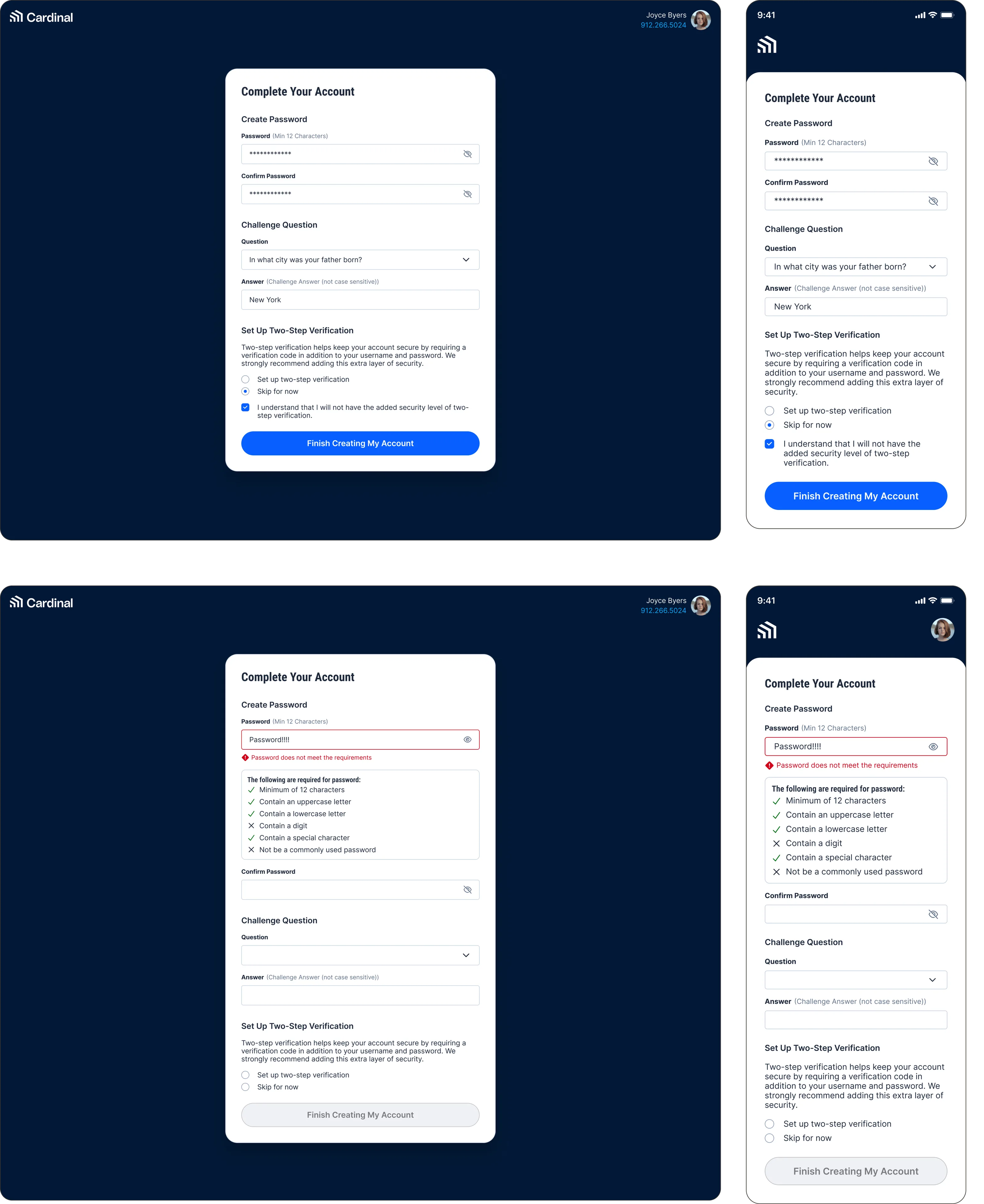 The Complete Your Account screen on desktop and mobile, setting a password, choosing a challenge question and answer, and either opting into or skipping two-step verification, shown first filled in and then with a password that fails validation, its requirements checklist ticking off the rules met and crossing the ones missed.